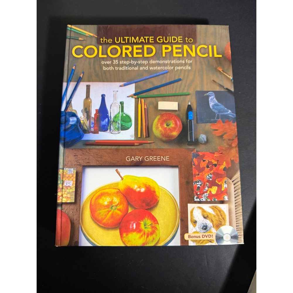 The Ultimate Guide to Colored Pencil Gary Greene Art Instruction Book with DVD